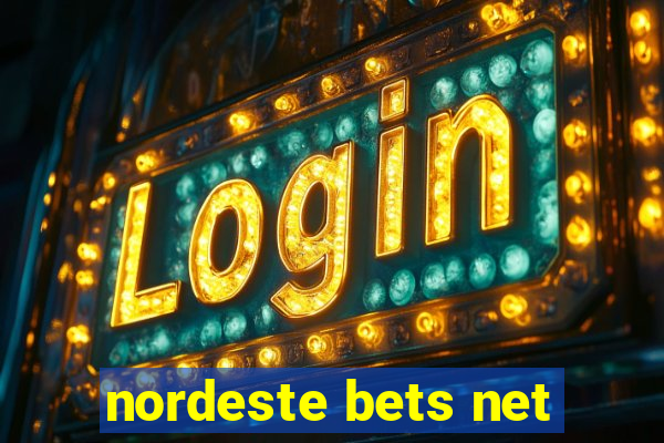 nordeste bets net